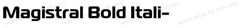Magistral Bold Itali字体转换